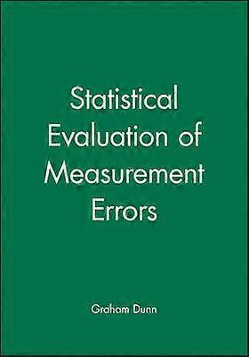 Statistical Evaluation of Measurement Errors