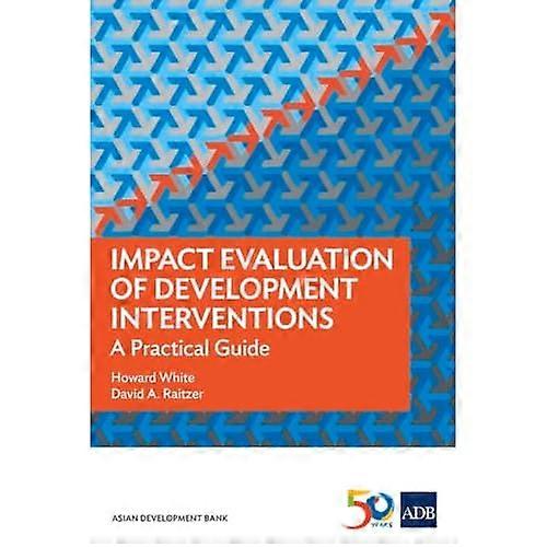 Impact Evaluation of Development Interventions