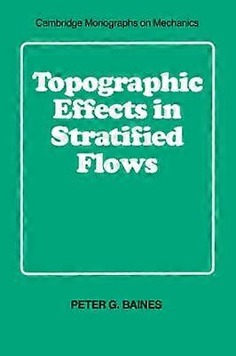 Topographic Effects in Stratified Flows