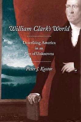 William Clark's World