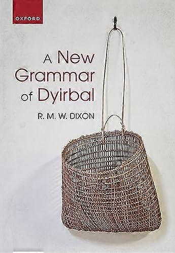 A New Grammar of Dyirbal