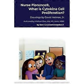 Verpleegster Florence, Wat is cytokinecelproliferatie?