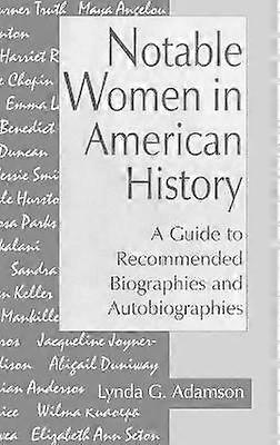 Notable Women in American History