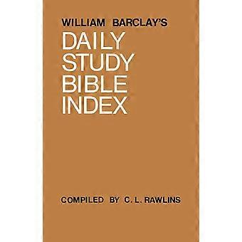 William Barclay's Daily Study Bible Index - William Barclay - Paperback - en Book