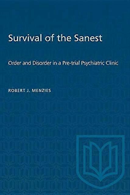 Survival Of The Sanest by Robert J. Menzies Paperback Book