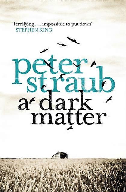 A Dark Matter - Peter Straub