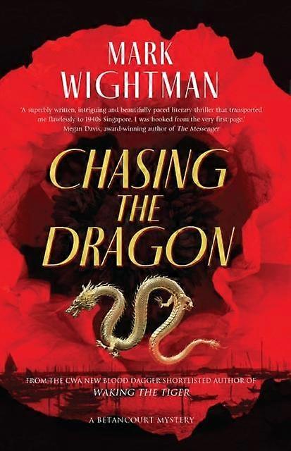 Chasing The Dragon - Mark Wightman