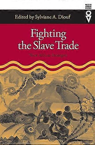 Lutter contre la traite négrière : stratégies ouest-africaines