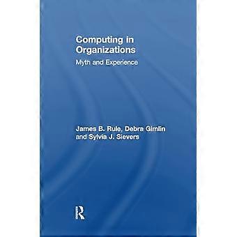 Computing i organisationer: Myte og erfaring