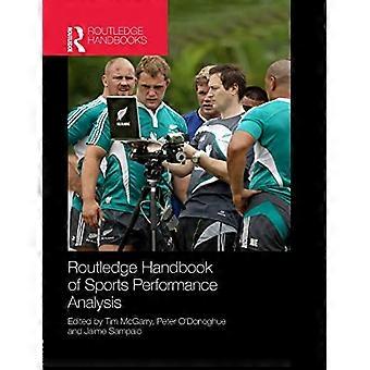 Routledge Handbook of Sports Performance Analysis (Routledge International Handbooks)