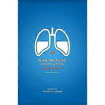 Ikke-invasiv ventilation gjort enkel: 2nd Edition
