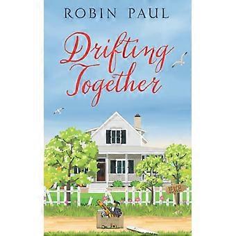 Drifting together a bethany beach summer romance