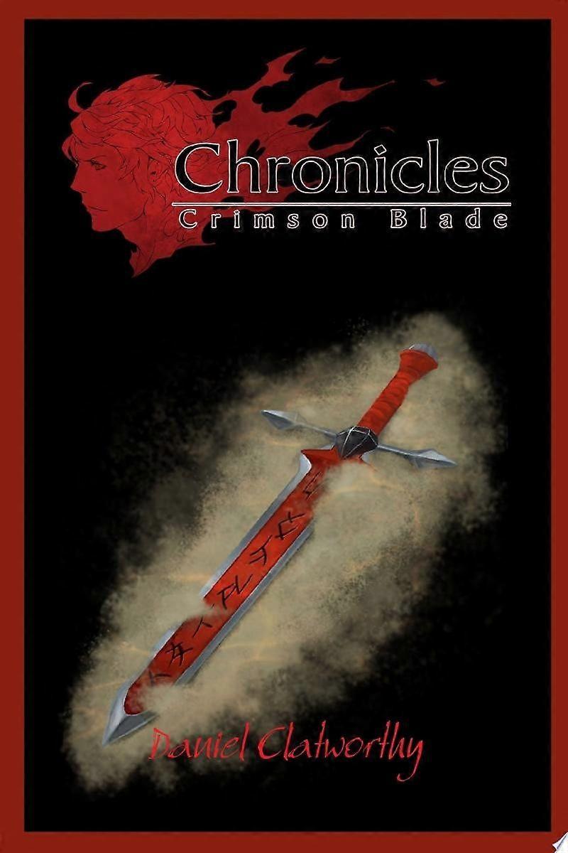 Chronicles crimson blade