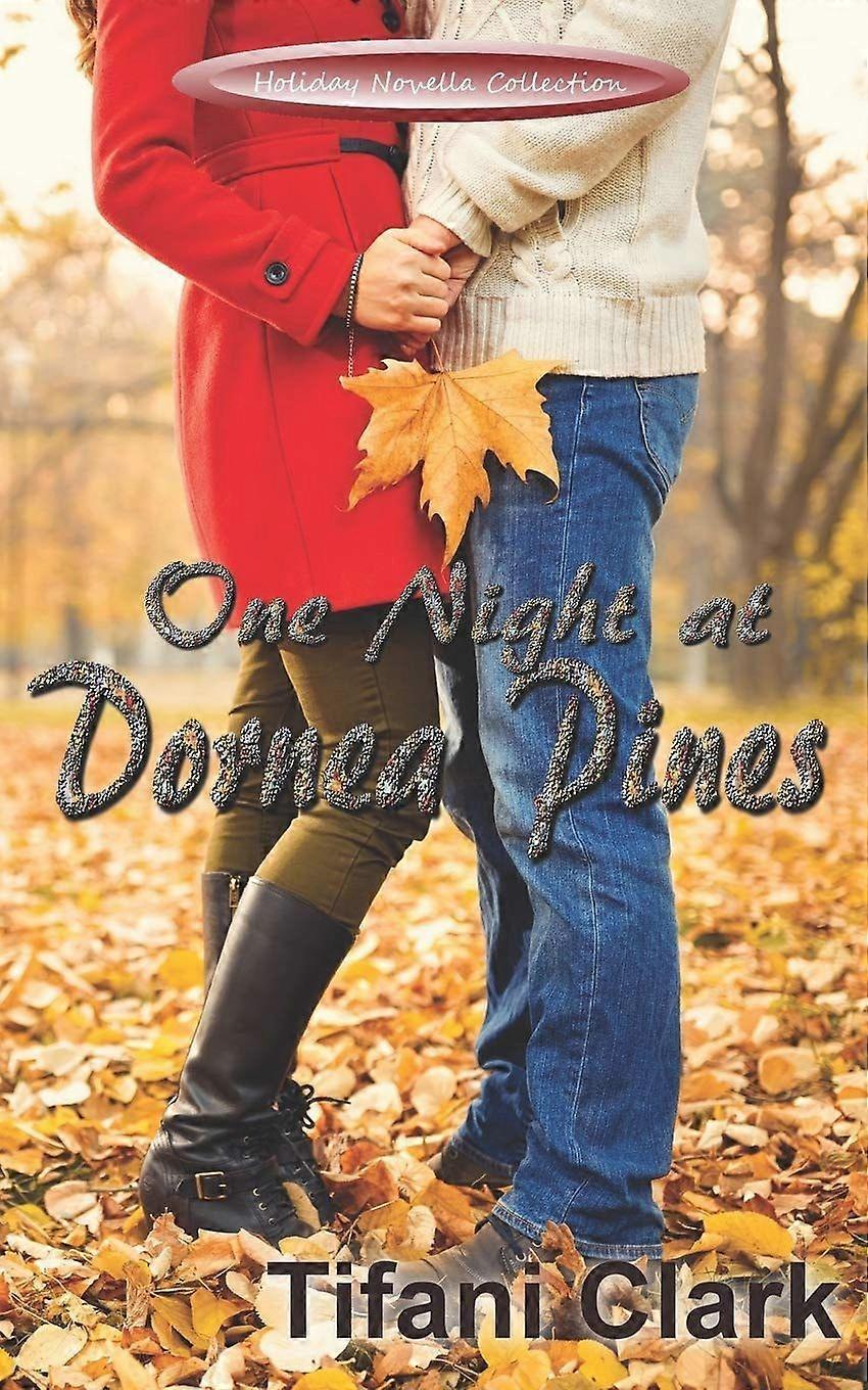 One night at dornea pines