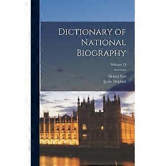 Dictionary Of National Biography Volume 13 - Leslie Stephen - Hardcover - English Book - History