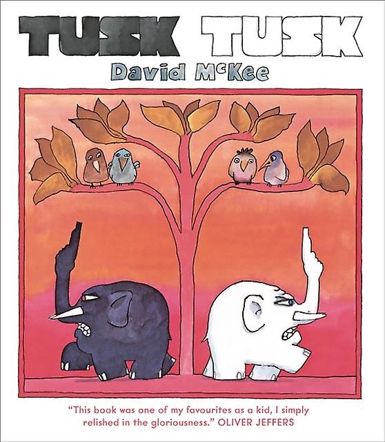 Tusk Tusk by David McKee Paperback