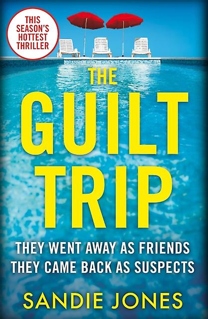 The Guilt Trip by Sandie Jones Paperback