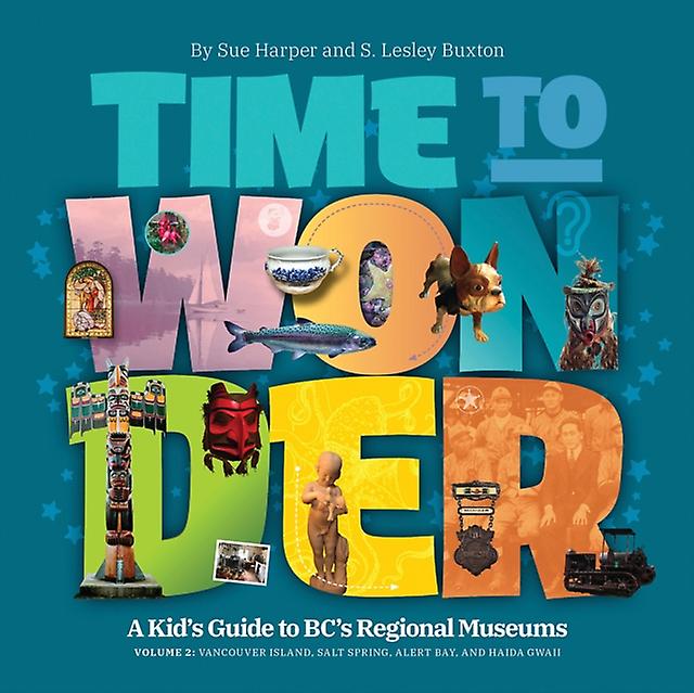 Time To Wonder  Volume 2 by Sue Harper Paperback