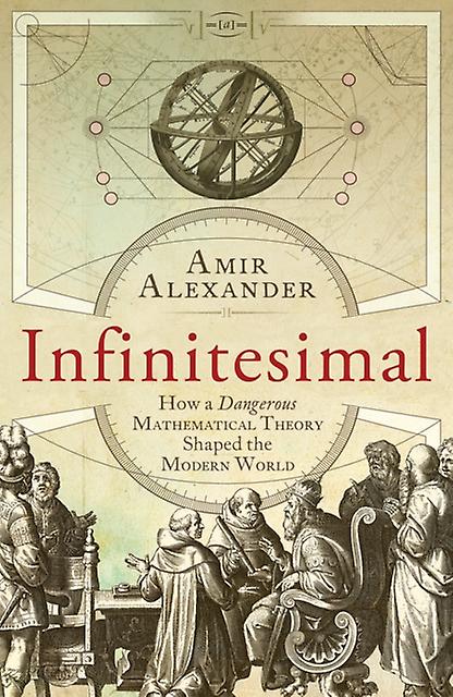 Infinitesimal by Assoc. Prof. Amir Alexander Paperback