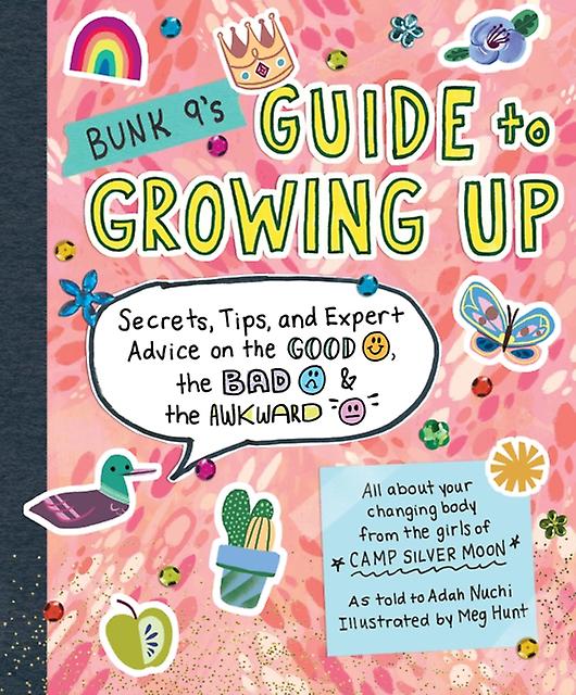 Bunk 9s Guide To Growing Up by Adah Nuchi Paperback
