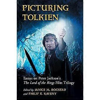 Picturing Tolkien Essays On Peter Jackson's The Lord Of The Rings Film Trilogy - McFarland and Company Inc