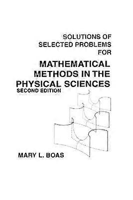 Mathematical Methods in the Physical Sciences Solutions Manual