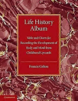 Life History Album