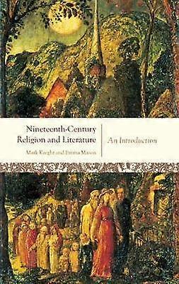 Nineteenth-Century Religion and Literature