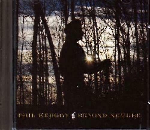Phil Keaggy Beyond nature CD