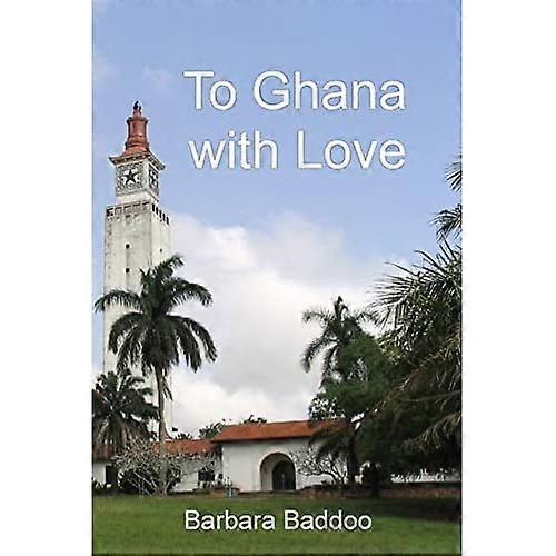 To Ghana with Love
