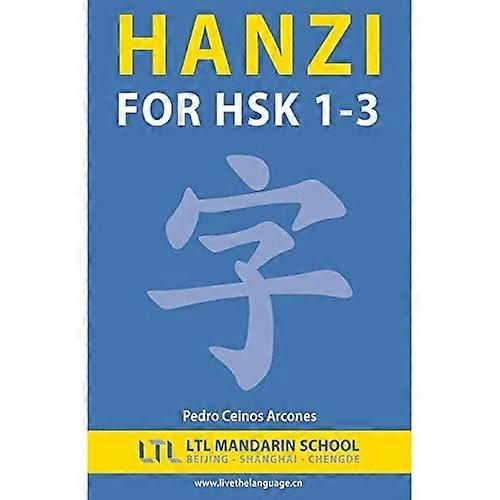 Hanzi for HSK 1 - 3