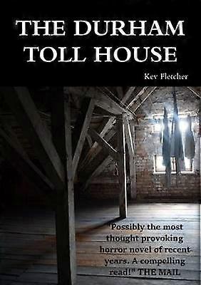 The Durham Toll House