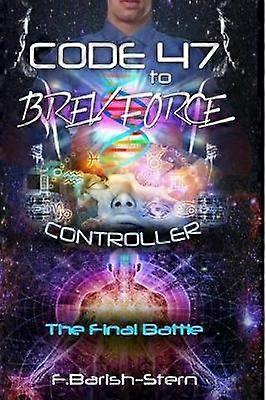Code 47 to BREV Force
