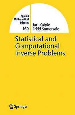 Statistical and Computational Inverse Problems
