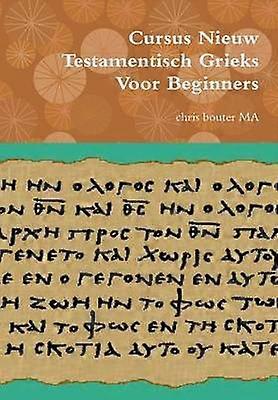 Cursus Nieuw Testamentisch Grieks Voor Beginners