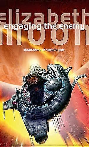Engaging The Enemy Vattas War Book Three