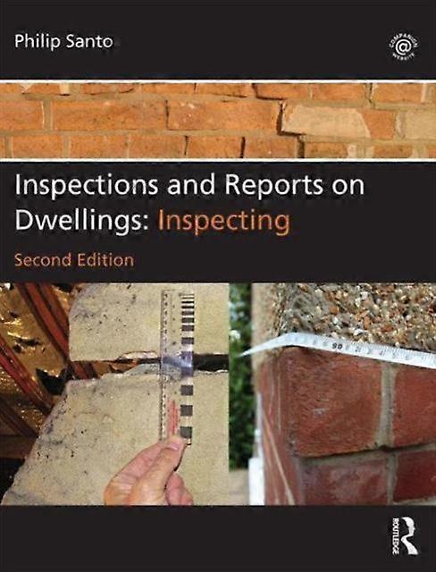 Inspections And Reports On Dwellings by Philip Santo Paperback