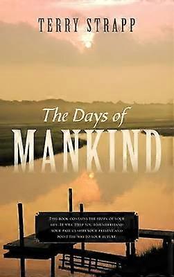 The Days of Mankind Genesis Chapter One