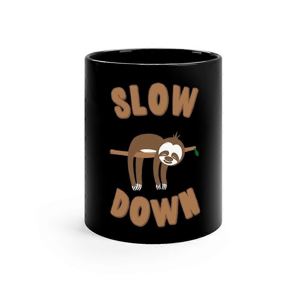Slow Down Sloth 11oz Black Mug