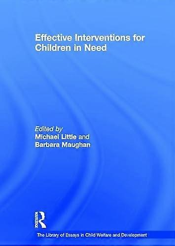 Effective Interventions for Children in Need