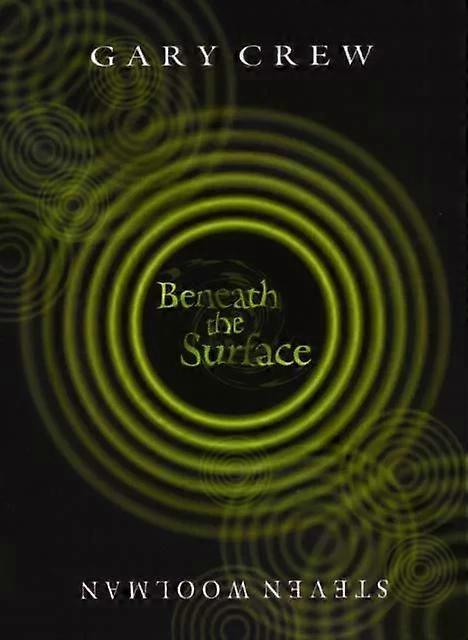 Beneath The Surface - Gary Crew