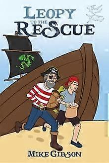Leopy To The Rescue by Mike Gibson Paperback