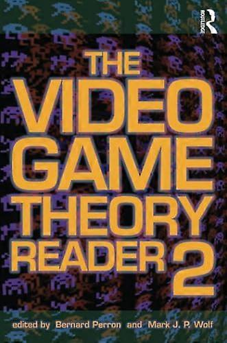 The Video Game Theory Reader 2