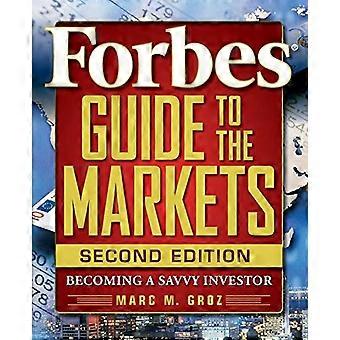 Forbes Guide til markedene: bli en kunnskapsrike Investor