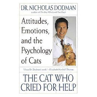 El gato que gritó por ayuda: actitudes, emociones y la psicología de los gatos
