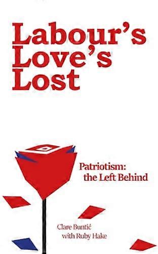 Labour's Love's Lost