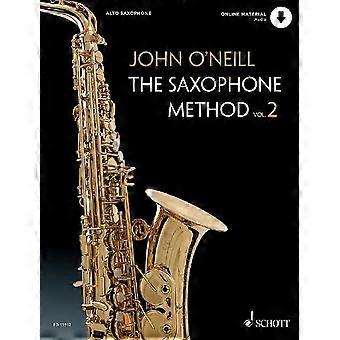 La méthode de Saxophone : 2 : la méthode de Saxophone (la méthode de Saxophone)
