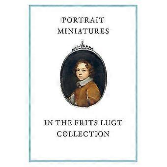 Porträt Miniaturen in der Frits Lugt Sammlung
