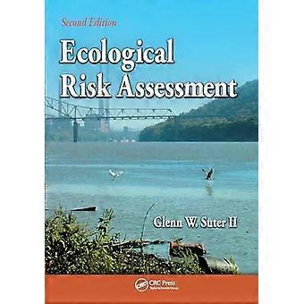 Ecological Risk Assessment - Glenn W. Suter II