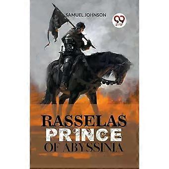 Rasselas, Príncipe da Abissínia - Samuel Johnson